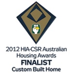 Finalist 2012 HIA-CSR Australian Housing Awards Custom Built Home of the Year